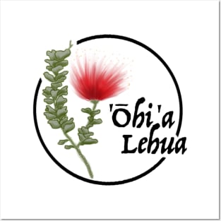 Ohia Lehua Posters and Art